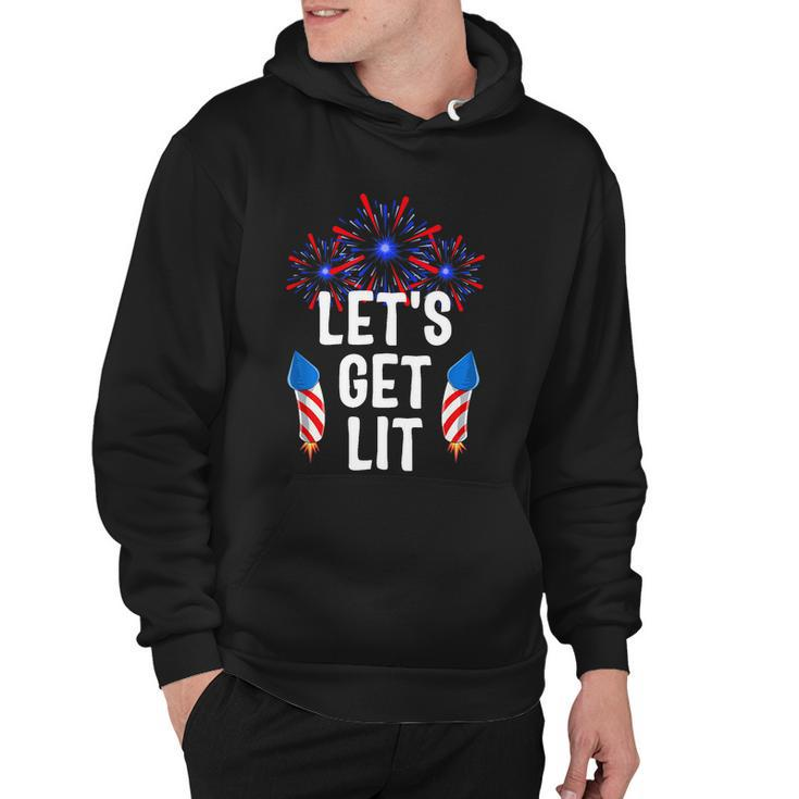 Lets Get Lit 4Th Of July With Fireworks Gift Hoodie