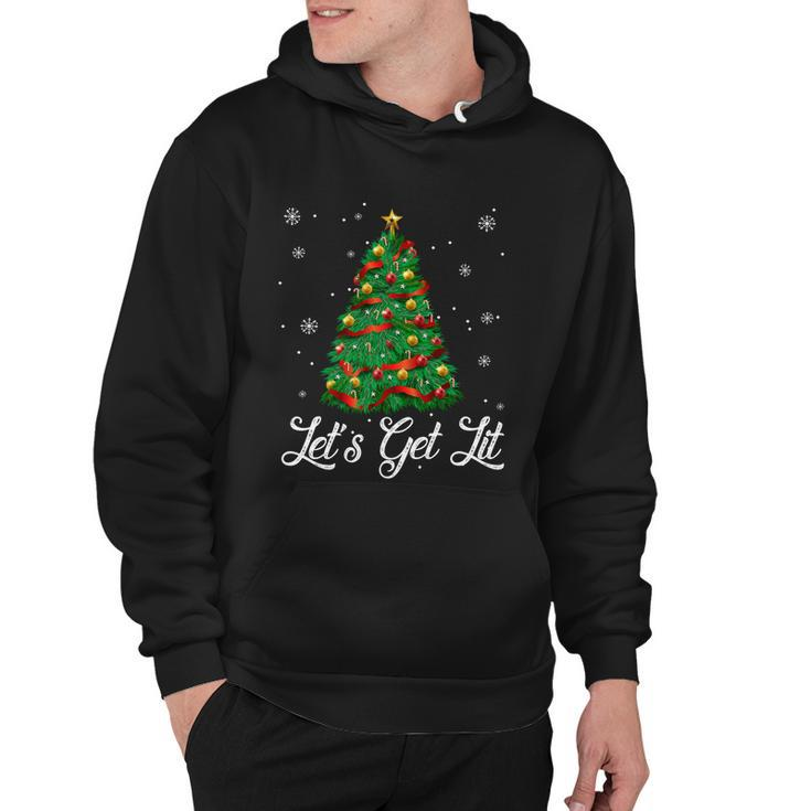 Lets Get Lit Christmas Tree Funny Ing Meaningful Gift Hoodie