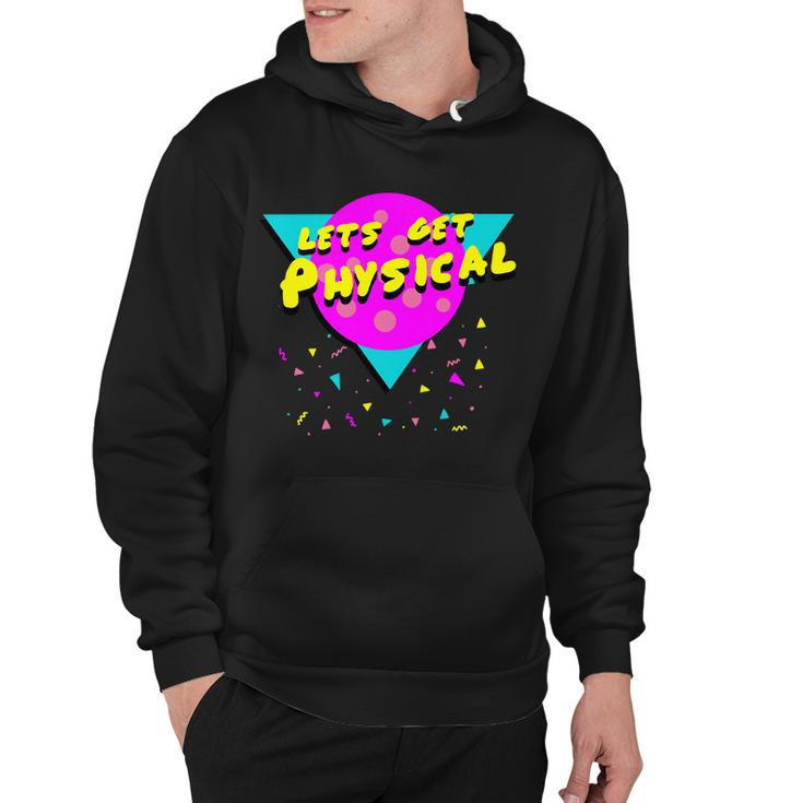 Lets Get Physical Retro S Hoodie