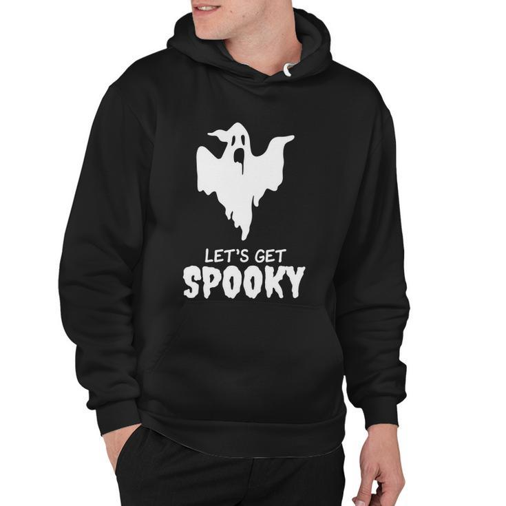 Lets Get Spooky Ghost Boo Halloween Quote Hoodie