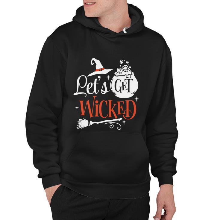 Lets Get Wicked Halloween Quote Hoodie