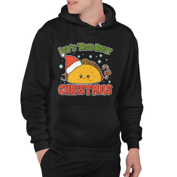 Lets Taco Bout Cute Funny Christmas Hoodie