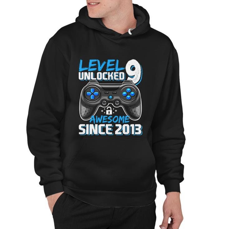Level 9 Unlocked Awesome 2013 Video Game 9Th Birthday Gift Hoodie