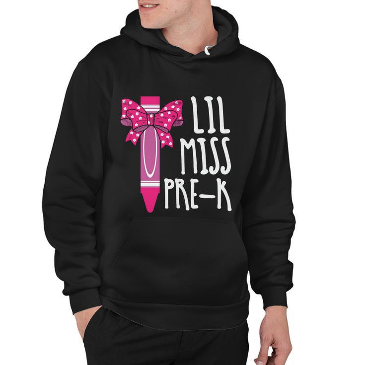 Little Miss Prek Cray On Back To School First Day Of School Hoodie
