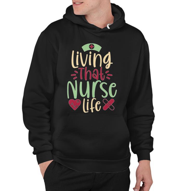 Living That Nurse Life Tshirt Hoodie