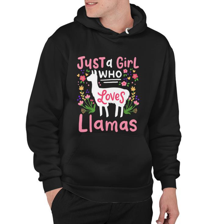 Llama Just A Girl Who Loves Llamas Llama Lover Gift Hoodie