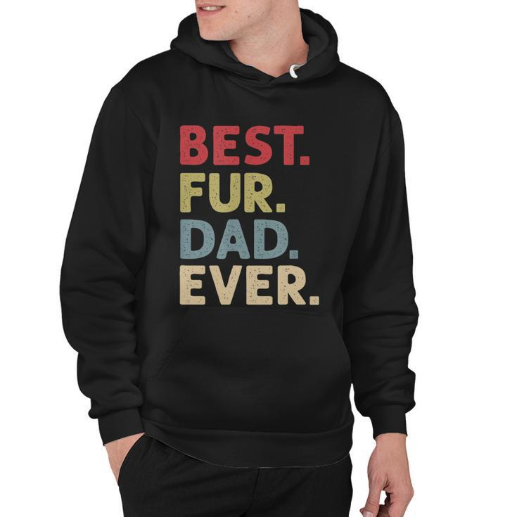 Mens Best Fur Dad Ever Design For Men Cat Daddy Or Dog Father  Hoodie