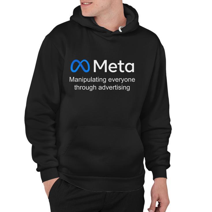 Meta Manipulating Everyone Through Advertising Hoodie