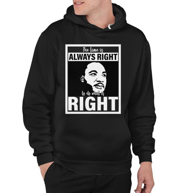 Mlk Do What Is Right Martin Luther King Quote Hoodie