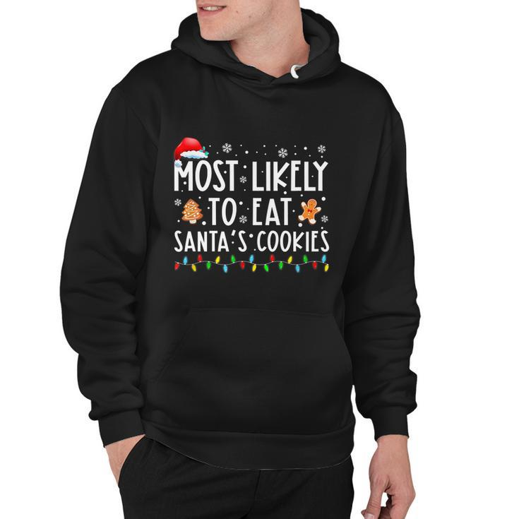 Most Likely To Eat Santas Cookies Family Christmas Holiday Tshirt Graphic Design Printed Casual Daily Basic Hoodie