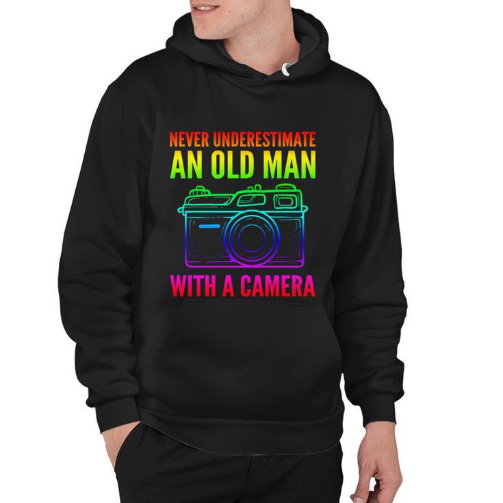 Never Underestimate An Old Man With A Camera Photographer Gift Hoodie