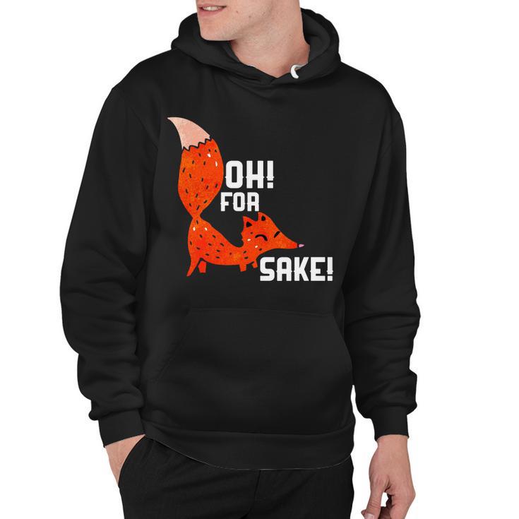 Oh For Fox Shake Hoodie