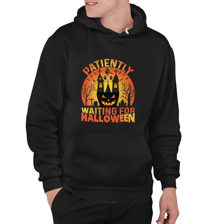 Patiently Spend All Year Waiting For Halloween Hoodie