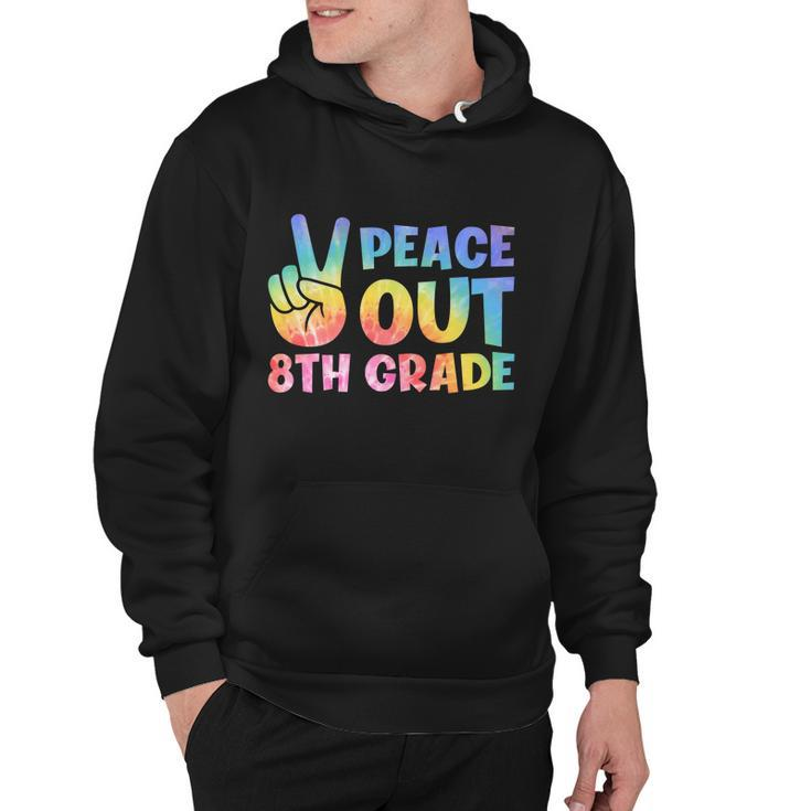 Peace Out 8Th Grade 2022 Graduate Happy Last Day Of School Gift V2 Hoodie