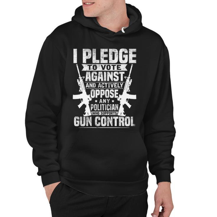 Pledge To Vote - Against Gun Control Hoodie
