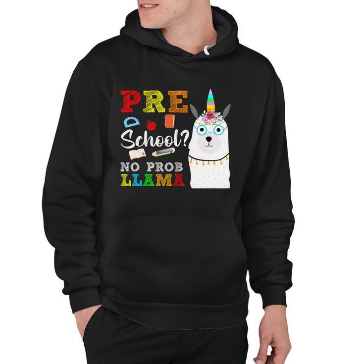 Preschool No Probllama Hoodie