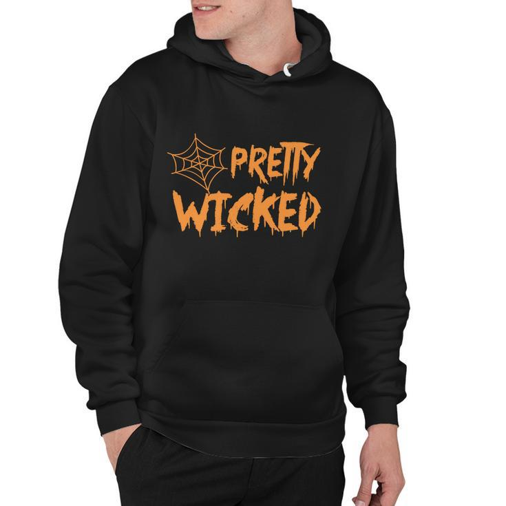 Pretty Wicked Funny Halloween Quote V2 Hoodie