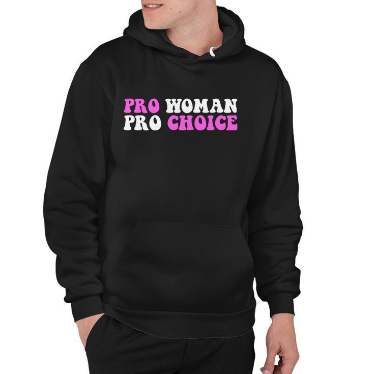 Pro Woman Pro Choice Feminist Hoodie