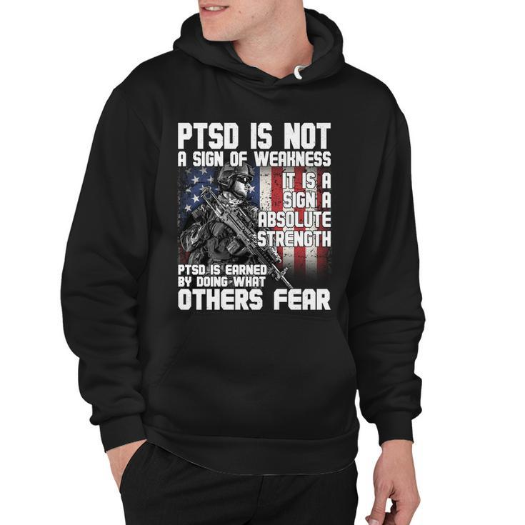 Ptsd Is Not A Sign Of Weakness Support Military Troops Hoodie