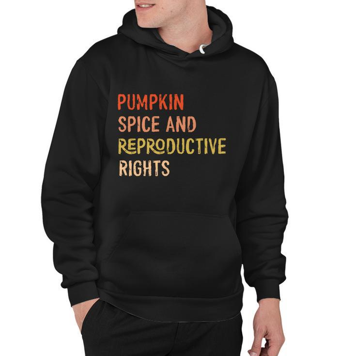Pumpkin Spice And Reproductive Rights Fall Feminist Choice Gift V4 Hoodie
