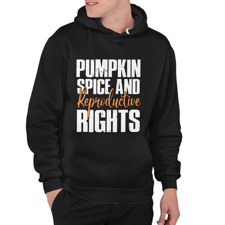 Pumpkin Spice And Reproductive Rights Feminist Fall Gift Hoodie