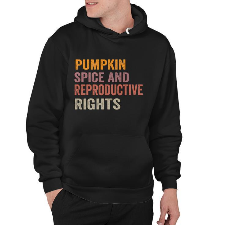 Pumpkin Spice And Reproductive Rights Gift V6 Hoodie