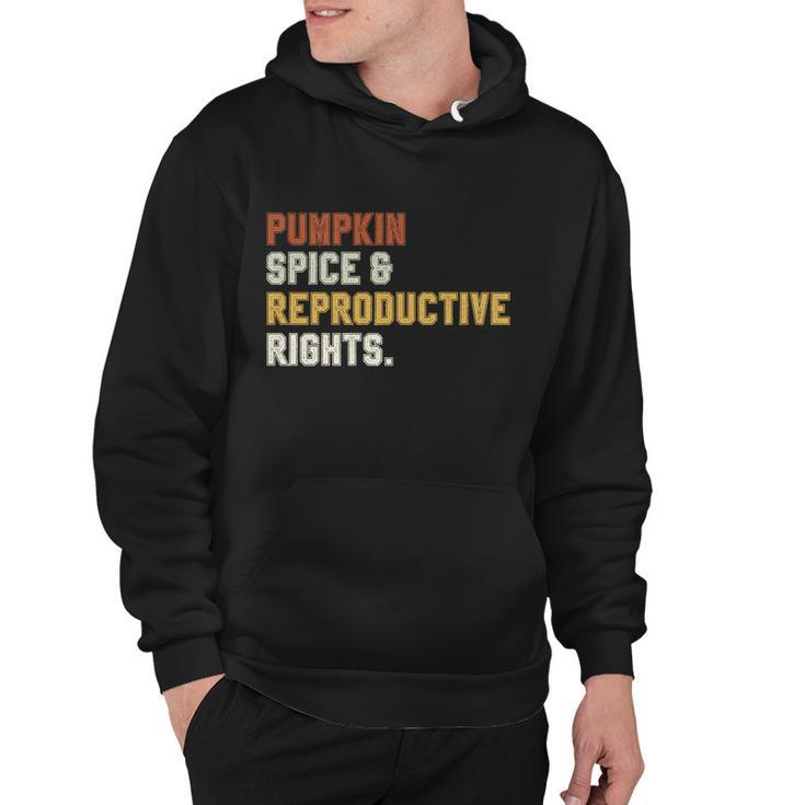 Pumpkin Spice Reproductive Rights Gift V11 Hoodie