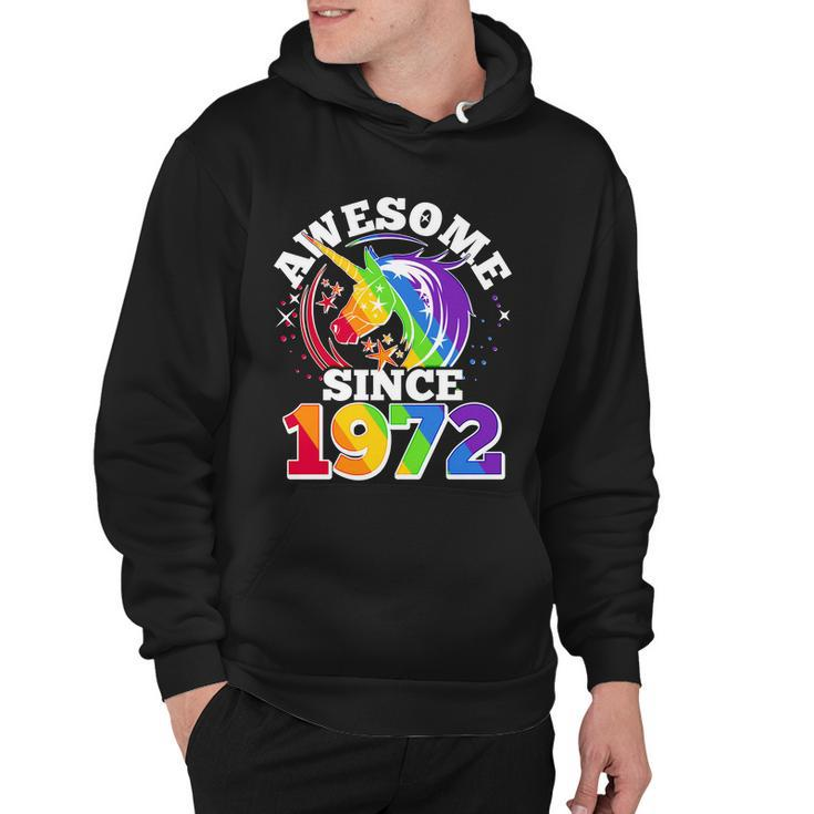 Rainbow Unicorn Awesome Since 1972 50Th Birthday Hoodie