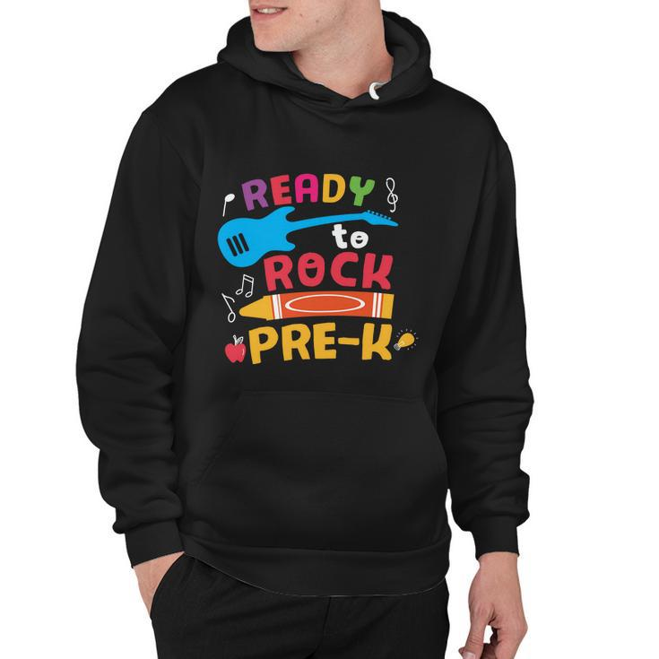 Ready To Rock Prek Back To School First Day Of School Hoodie