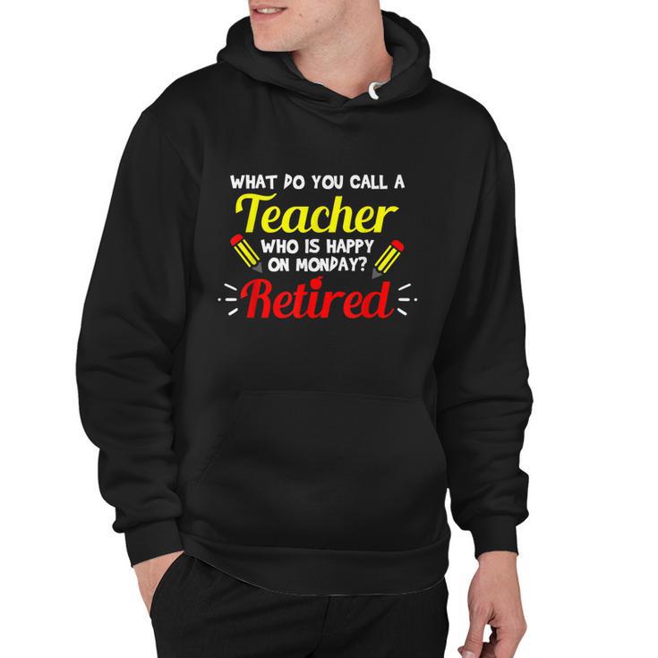 Retired Teacher Funny Teacher Retirement Hoodie