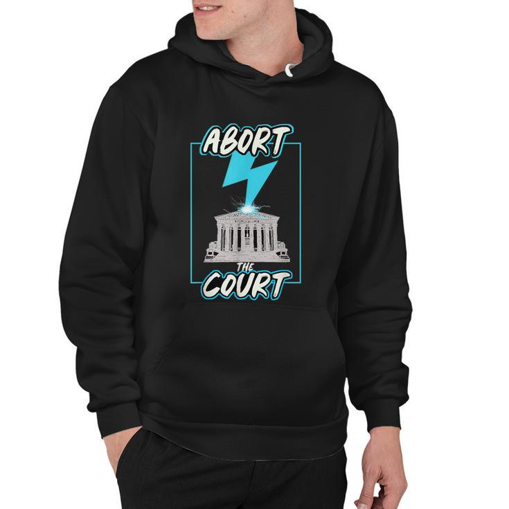 Retro Abort The Court Pro Choice Hoodie