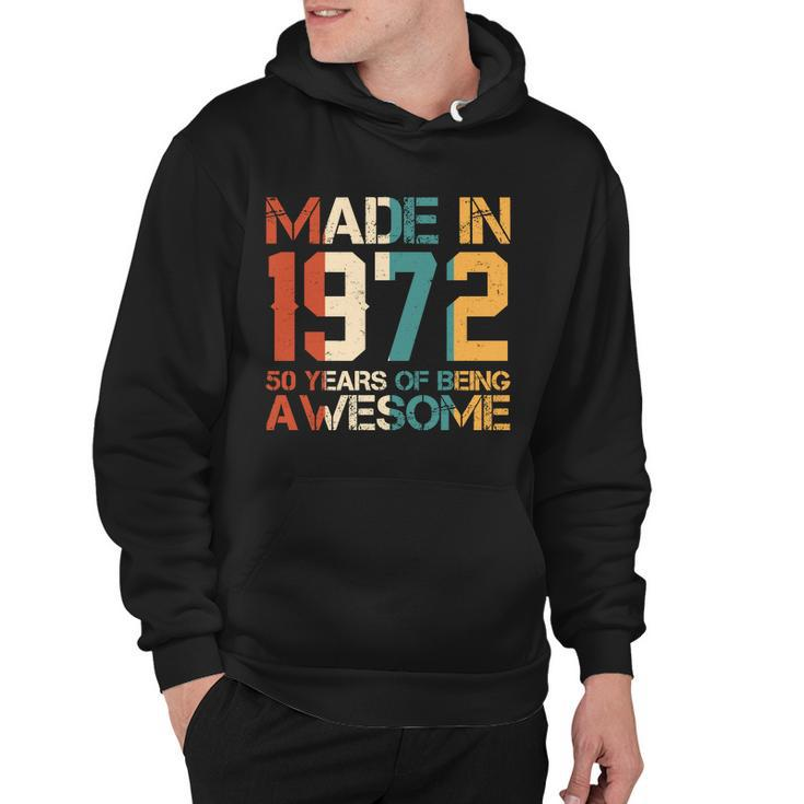 Retro Made In 1972 50 Years Of Being Awesome Birthday Hoodie