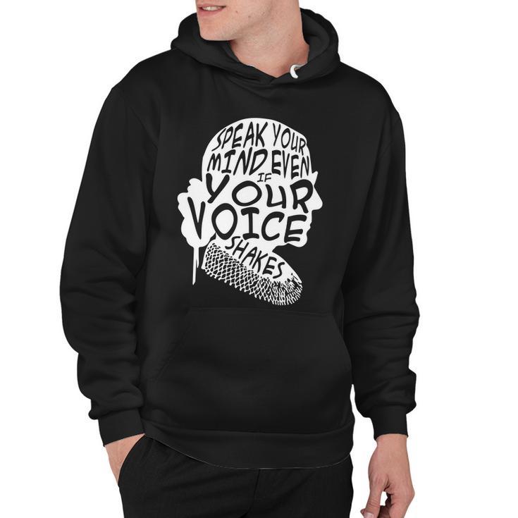 Ruth Bader Ginsburg Speak Your Mind Tshirt Hoodie