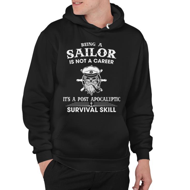 Sailor Is Not A Career Hoodie