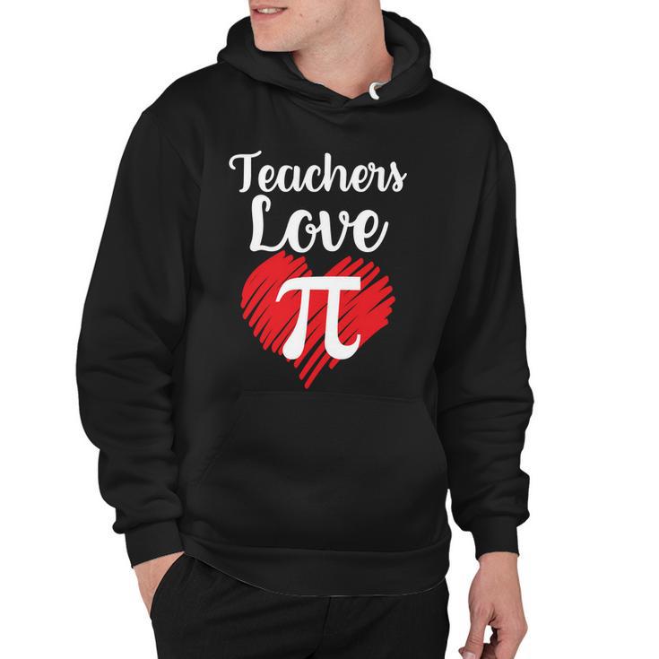 Teachers Love Pi V2 Hoodie