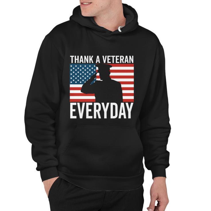 Thank A Veteran Everyday Memorial Day Veterans Day Flag Gift Hoodie