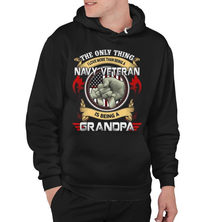 The Only Thing I Love More Than Being A Navy Veteran Hoodie
