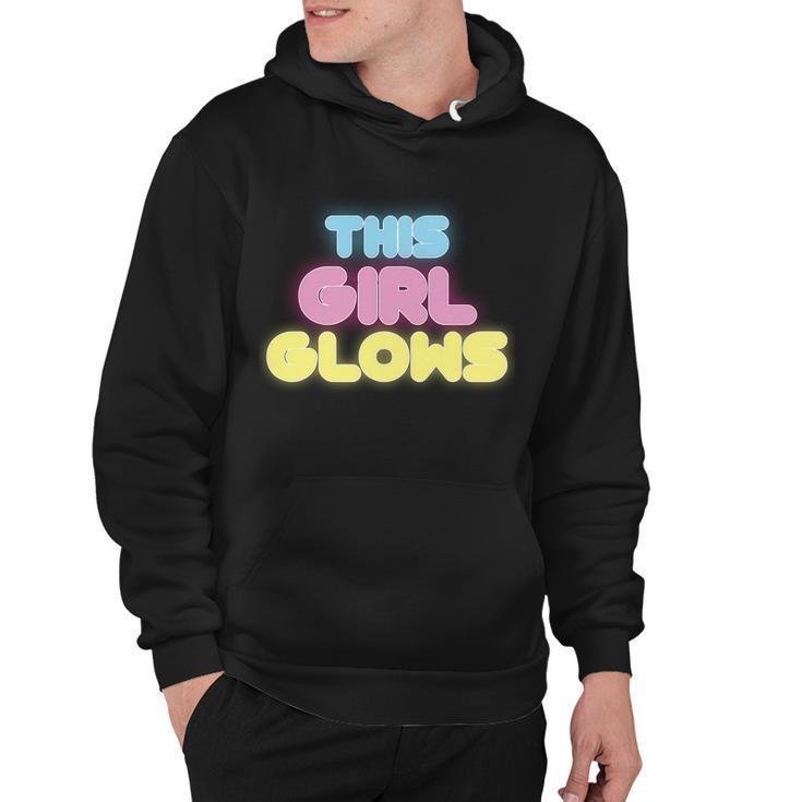 This Girl Glows Retro Neon Party Tshirt Hoodie