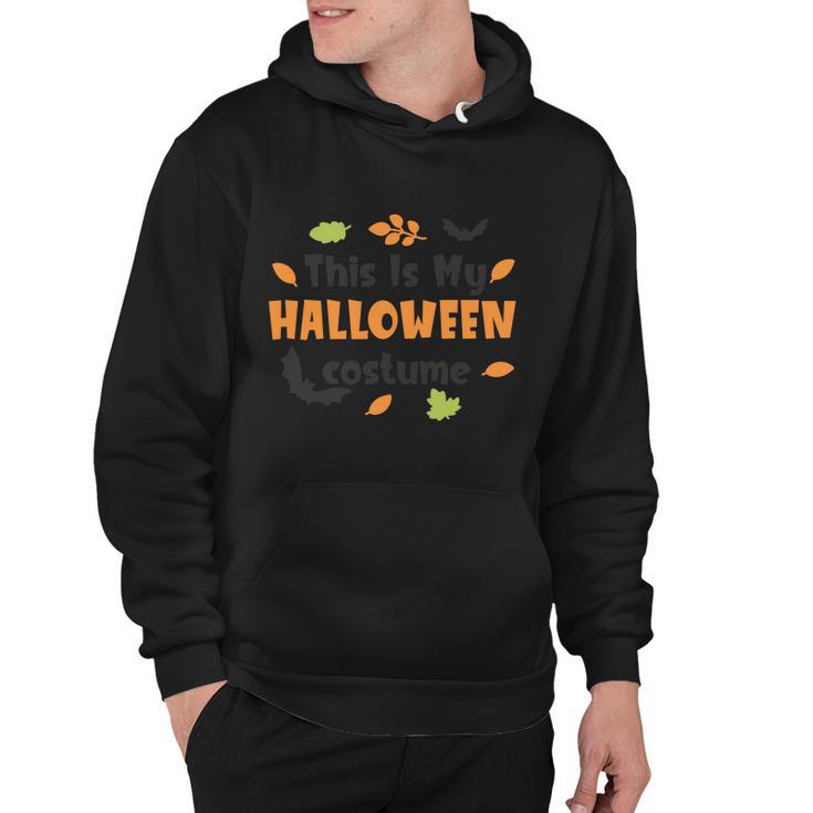 This Is My Costume Halloween Quote Hoodie