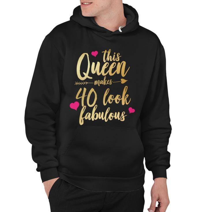 This Queen Makes 40 Look Fabulous Tshirt Hoodie