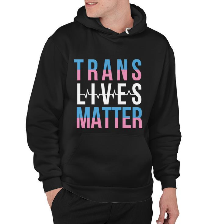 Trans Lives Matter Lgbtq Graphic Pride Month Lbgt Hoodie