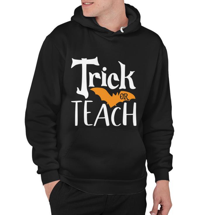 Trick Or Teach Bat Halloween Quote Hoodie