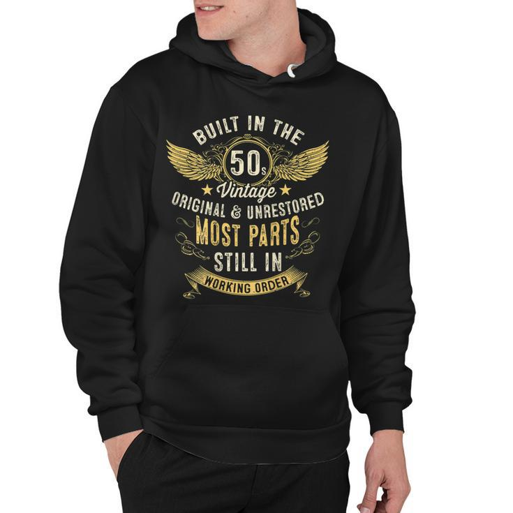 Vintage 1950S Built In The 50S Fifties Funny 70Th Birthday  V2 Hoodie