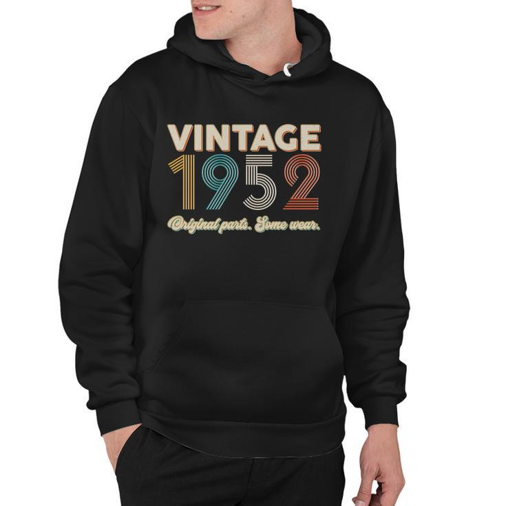 Vintage 1952 Original Parts Some Wear 70Th Birthday Tshirt Hoodie