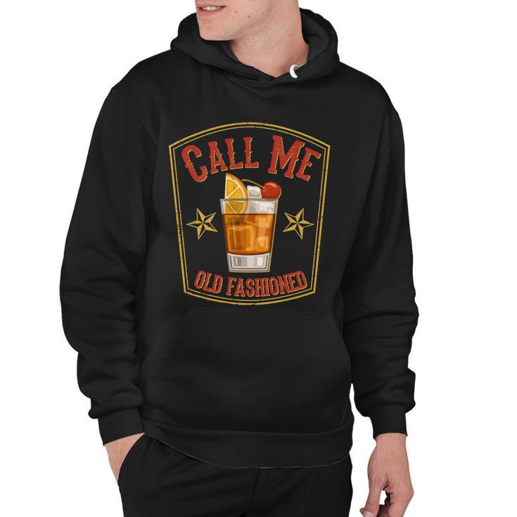 Vintage Call Me Old Fashioned Whiskey Hoodie