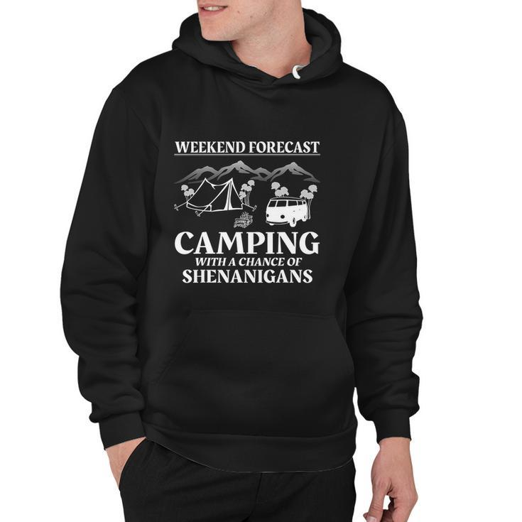 Weekend Forecast Camping With A Chance Of Funny Hoodie