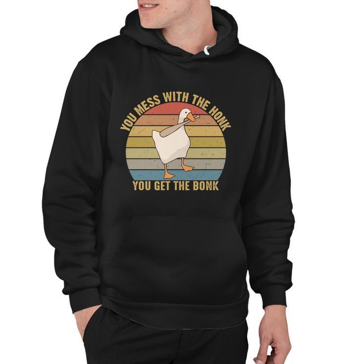 You Mess With The Honk You Get The Bonk Funny Retro Vintage Goose Tshirt Hoodie