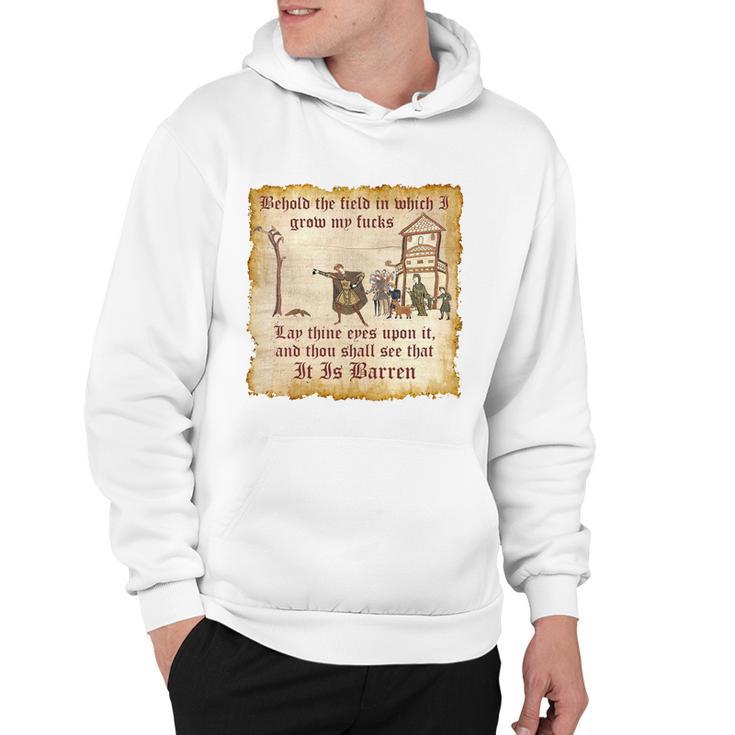 Behold The Field Medieval Dank Meme Hoodie