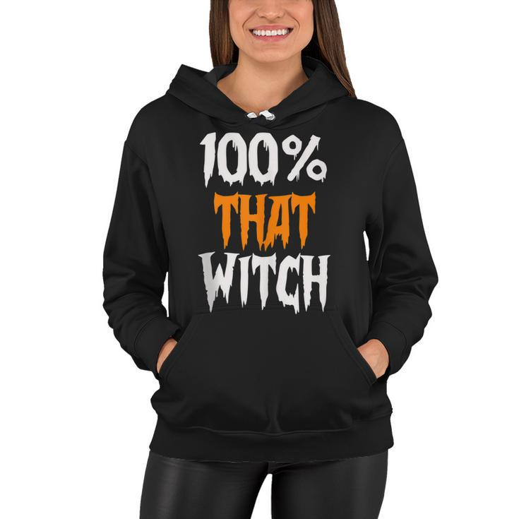 100 That Witch Funny Halloween - Witch Music Lyrics  Women Hoodie