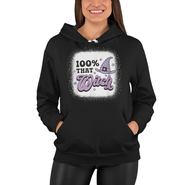 100 That Witch Halloween Costume Witch Lover Spooky Season  Women Hoodie